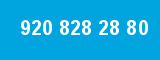 920 828 28 80 920 828 28 80